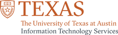The University of Texas at Austin - Information Technology Services